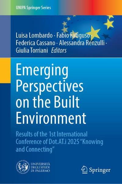 Emerging Perspectives on the Built Environment