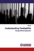 Understanding Paedophilia