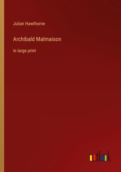 Archibald Malmaison