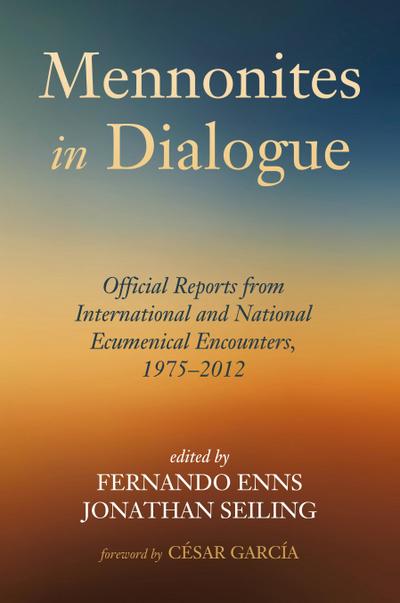 Mennonites in Dialogue