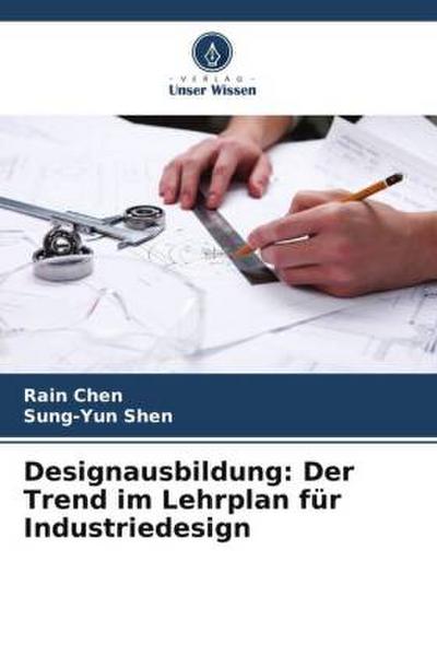 Designausbildung: Der Trend im Lehrplan für Industriedesign