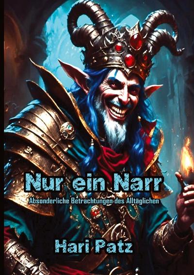 Nur ein Narr