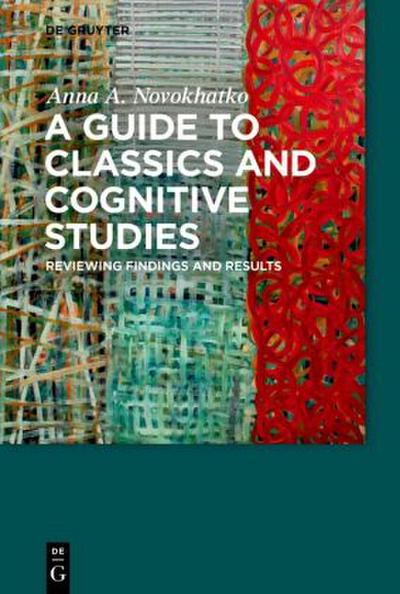 A Guide to Classics and Cognitive Studies