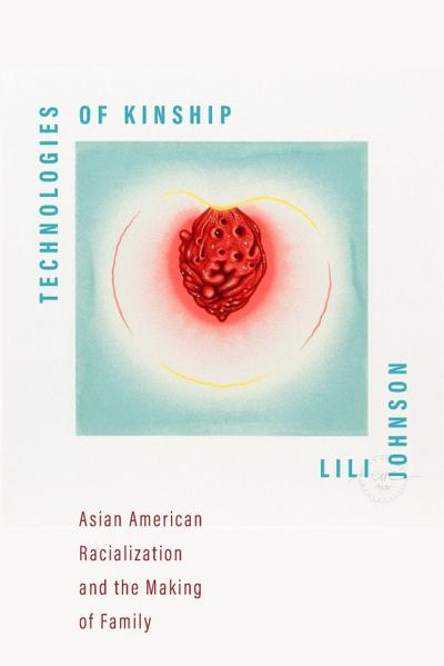 Technologies of Kinship