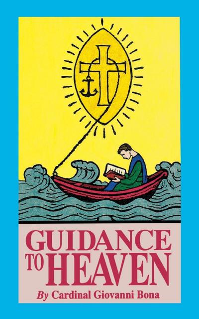 Guidance to Heaven