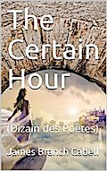 The Certain Hour (Dizain des Poëtes)