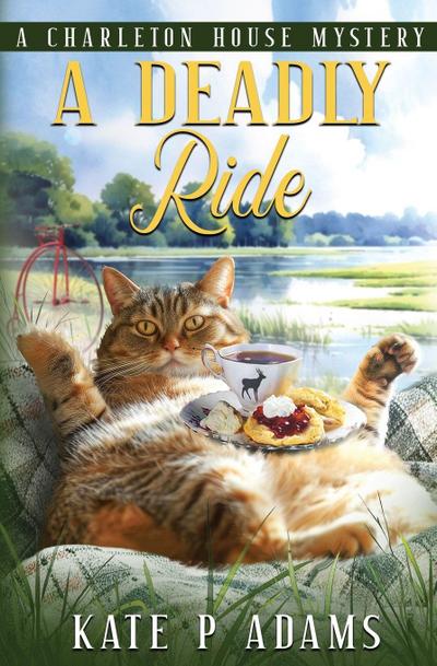 A Deadly Ride (A Charleton House Mystery Book 4)
