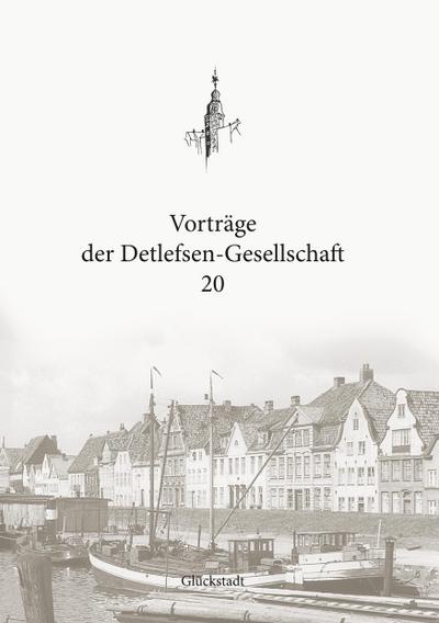 Vorträge der Detlefsen-Gesellschaft 20