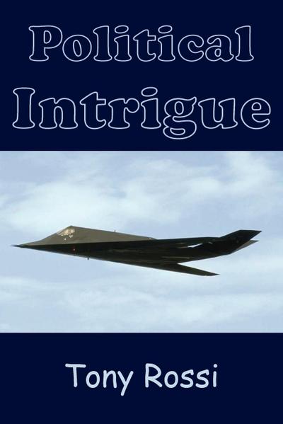 Political Intrigue