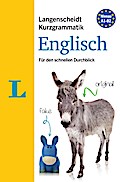 Langenscheidt Kurzgrammatik Englisch - Buch mit Download: Die Grammatik für den schnellen Durchblick