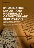 Impagination – Layout and Materiality of Writing and Publication