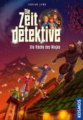 Die Zeitdetektive 6 - Die Rache des Ninjas