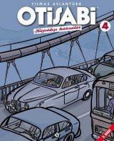 Otisabi 4 - Kayitdisi Hatiralar