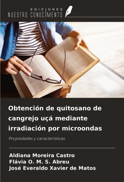 Obtención de quitosano de cangrejo uçá mediante irradiación por microondas