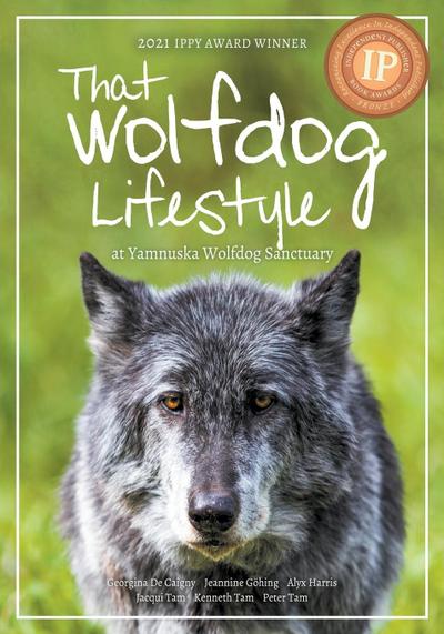 That Wolfdog Lifestyle