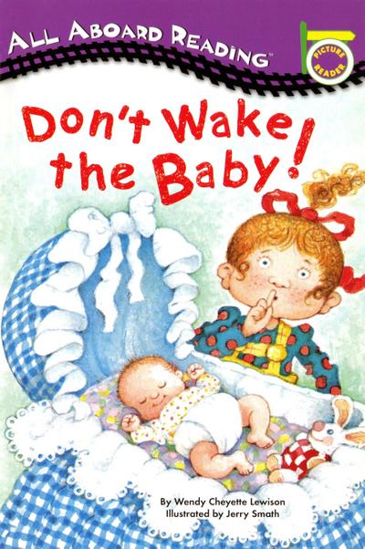 Don’t Wake the Baby!