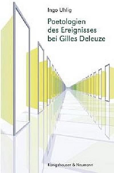 Poetologien des Ereignisses bei Gilles Deleuze