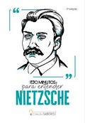 Coleção Saberes - 100 minutos para entender Nietzsche