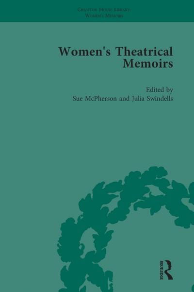 Women’s Theatrical Memoirs, Part II vol 10