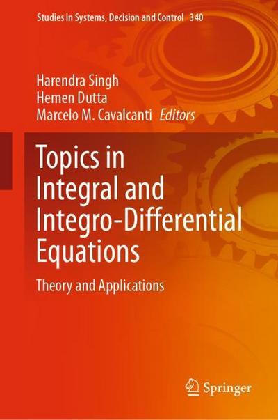 Topics in Integral and Integro-Differential Equations