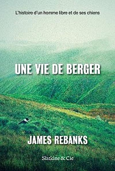 Une vie de berger