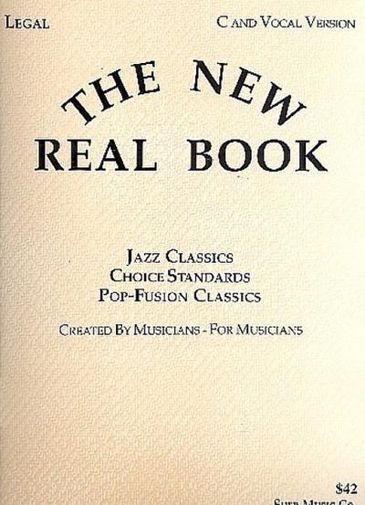 The New Real Book Volume 1 (C Version)