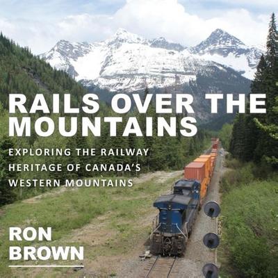 Rails Over the Mountains