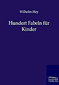Hundert Fabeln für Kinder