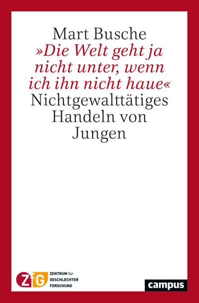 ’Die Welt geht ja nicht unter, wenn ich ihn nicht haue’