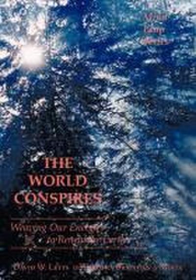 THE WORLD CONSPIRES