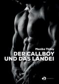 Der Callboy und das Landei