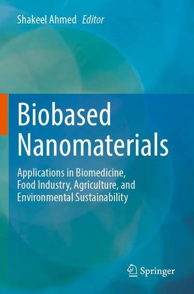 Biobased Nanomaterials