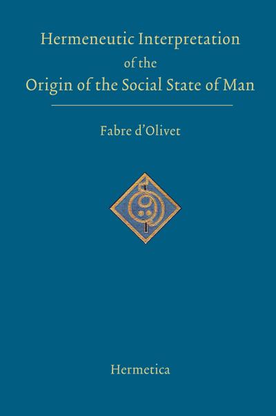 Hermeneutic Interpretation of the Origin of the Social State of Man