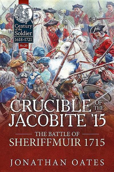 Crucible of the Jacobite ’15