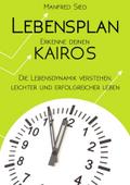 Lebensplan - Erkenne deinen KAIROS