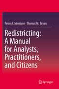 Redistricting: A Manual for Analysts, Practitioner