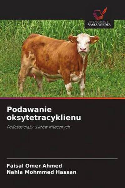 Podawanie oksytetracyklienu