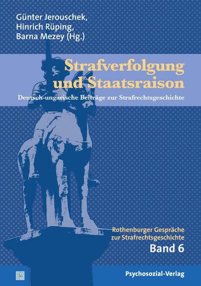 Strafverfolgung und Staatsraison