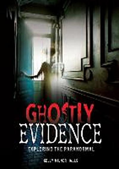 Ghostly Evidence