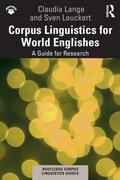 Corpus Linguistics for World Englishes