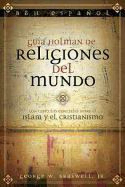 Guía Holman de Religiones del Mundo
