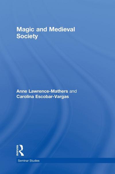 Magic and Medieval Society