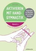 Aktivieren mit Handgymnastik 3