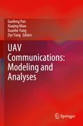 UAV Communications: Modeling and Analyses
