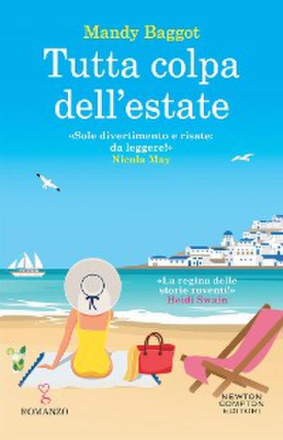 Tutta colpa dell’estate