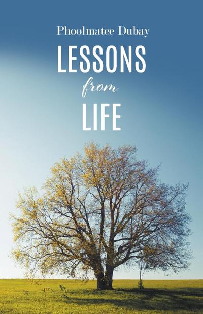 Lessons from Life