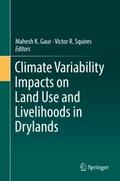 Climate Variability Impacts on Land Use and Liveli