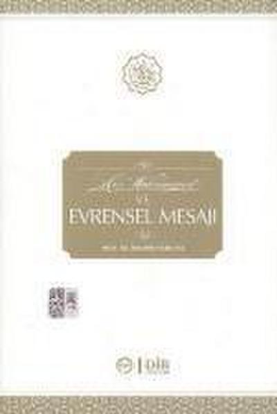 Hz. Muhammed ve Evrensel Mesaji