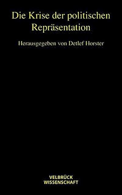 Die Krise der politischen Repräsentation