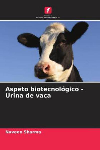 Aspeto biotecnológico - Urina de vaca